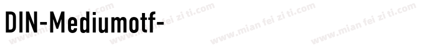 DIN-Mediumotf字体转换
