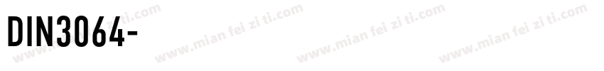 DIN3064字体转换