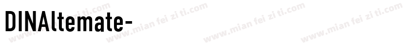 DINAltemate字体转换