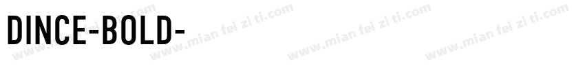 DINCE-BOLD字体转换