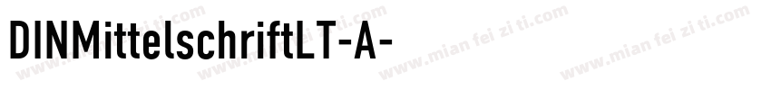 DINMittelschriftLT-A字体转换