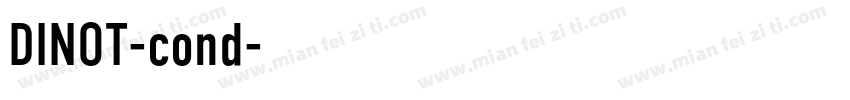 DINOT-cond字体转换