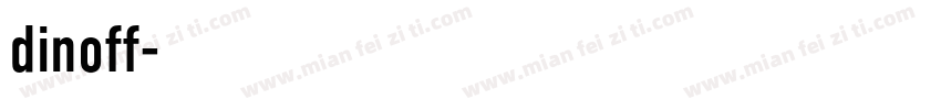 dinoff字体转换