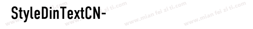 赫思StyleDinTextCN字体转换