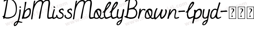 DjbMissMollyBrown-lpyd字体转换