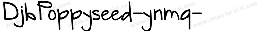 DjbPoppyseed-ynmq字体转换