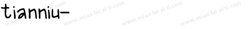 tianniu字体转换