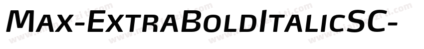 Max-ExtraBoldItalicSC字体转换