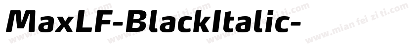 MaxLF-BlackItalic字体转换