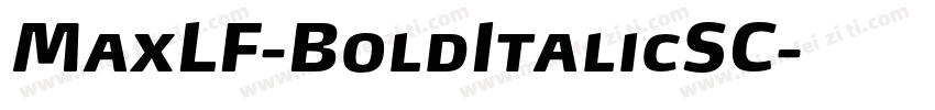 MaxLF-BoldItalicSC字体转换