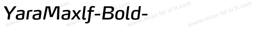 YaraMaxlf-Bold字体转换