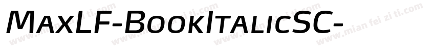 MaxLF-BookItalicSC字体转换