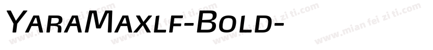 YaraMaxlf-Bold字体转换