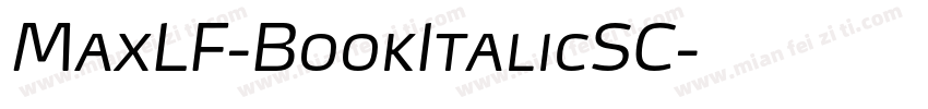 MaxLF-BookItalicSC字体转换