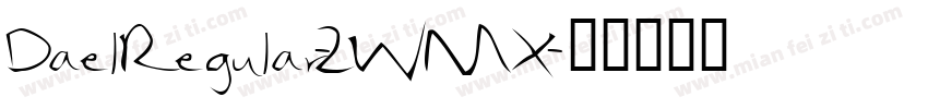 DaelRegular-2WMX字体转换