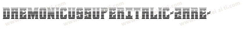 DaemonicusSuperItalic-2are字体转换