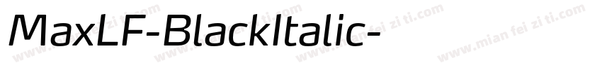 MaxLF-BlackItalic字体转换
