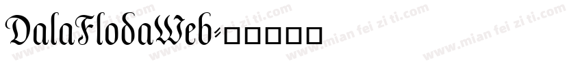 DalaFlodaWeb字体转换