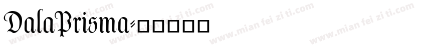 DalaPrisma字体转换