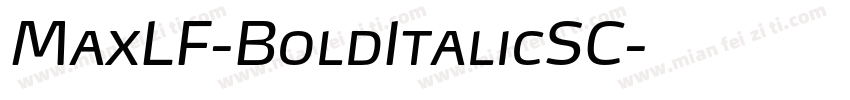 MaxLF-BoldItalicSC字体转换