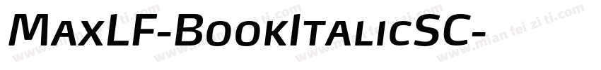 MaxLF-BookItalicSC字体转换