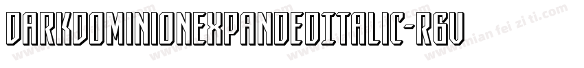 DarkDominionExpandedItalic-r6vy字体转换