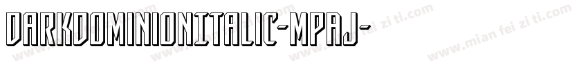 DarkDominionItalic-MPAJ字体转换
