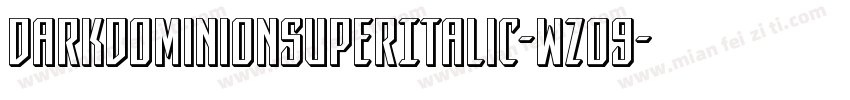 DarkDominionSuperItalic-wzo9字体转换