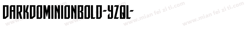 DarkDominionBold-YZqL字体转换