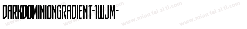 DarkDominionGradient-1WjM字体转换