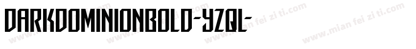 DarkDominionBold-YZqL字体转换