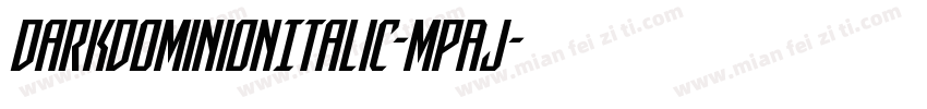DarkDominionItalic-MPAJ字体转换