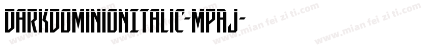 DarkDominionItalic-MPAJ字体转换