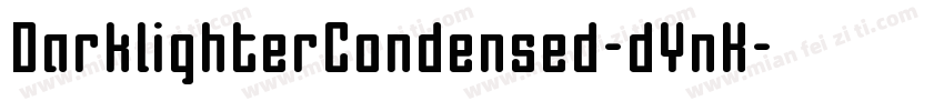 DarklighterCondensed-dYnK字体转换