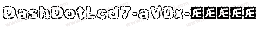 DashDotLcd7-aV0x字体转换