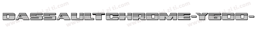 DassaultChrome-Y6oo字体转换