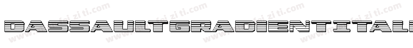 DassaultGradientItalic-d6ZK字体转换