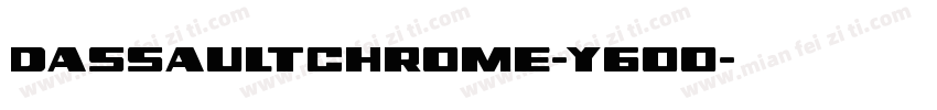 DassaultChrome-Y6oo字体转换