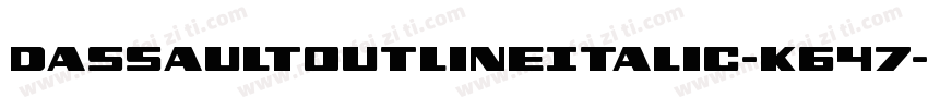 DassaultOutlineItalic-K647字体转换