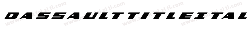 DassaultTitleItalic-vM4A字体转换