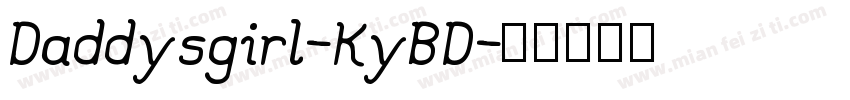Daddysgirl-KyBD字体转换