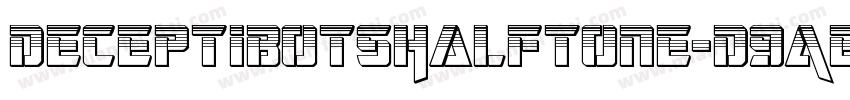 DeceptibotsHalftone-D9AE字体转换