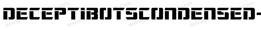 DeceptibotsCondensed-EM5r字体转换