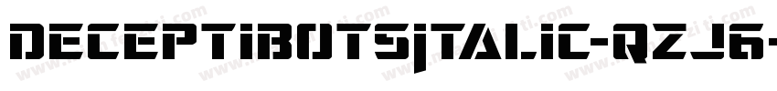 DeceptibotsItalic-qzJ6字体转换