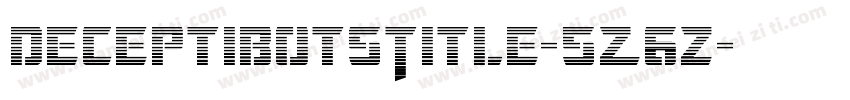 DeceptibotsTitle-5Z6z字体转换