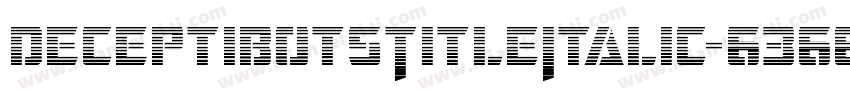 DeceptibotsTitleItalic-6366字体转换