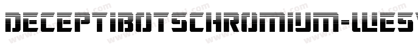 DeceptibotsChromium-WE5V字体转换