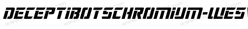 DeceptibotsChromium-WE5V字体转换