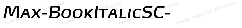 Max-BookItalicSC字体转换