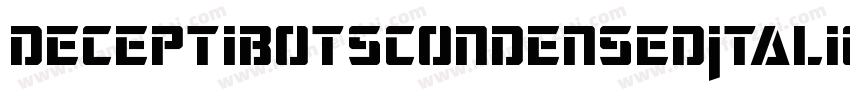 DeceptibotsCondensedItalic-OX5O字体转换